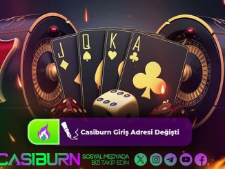 Casiburn Giriş Adresi Değişti 2025