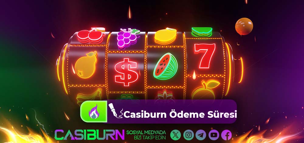 Casiburn Ödeme Süresi